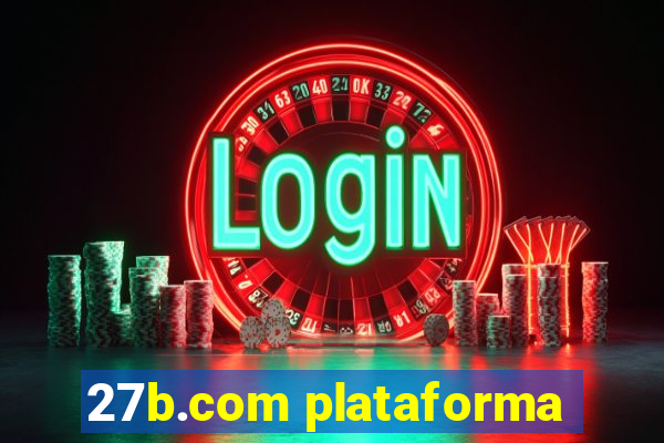 27b.com plataforma